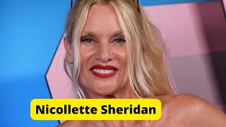 Beautiful British Actress Nicollette Sheridan Biography [upl. by Eceerehs]