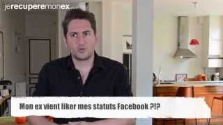 Mon ex vient liker mes statuts Facebook [upl. by Alyahs293]