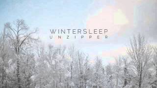 Wintersleep  Unzipper [upl. by Eusadnilem]