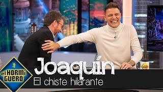 El hilarante chiste de Joaquín Sánchez quotEstos son dos borrachosquot  El Hormiguero [upl. by Gorman]