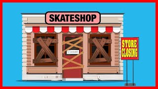 Why Skateboard Shops Are Dying [upl. by Savina235]