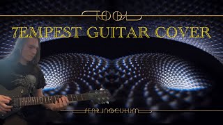 7empest Guitar Cover  TOOL [upl. by Siraved107]