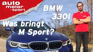 BMW 3er 330i G20 2019 Was bringt M Sport  Vorfahrt Review I auto motor und sport [upl. by Ileana950]