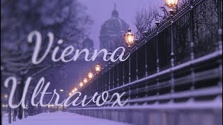 Ultravox  Vienna – Lyrics video [upl. by Aikem]