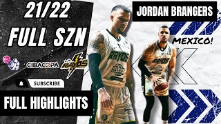 Jordan Brangers Highlights 202122  Mexico CIBACOPA  Rayos de Hermosillo [upl. by Schatz]