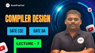 COMPILER DESIGN  LECTURE7  GATE CSE  Reddy Sir  Best Course for Compiler Design For CSE Student [upl. by Atnwahs]