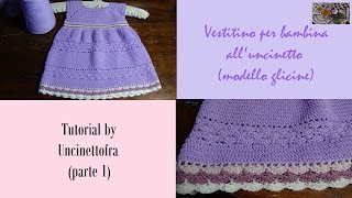 vestitino bambina alluncinetto tutorial parte 1 [upl. by Nylorak]