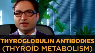 Thyroid Symptoms Thyroglobulin Antibodies amp Hypothyroidism [upl. by Llenrahs130]