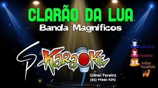 Banda Magníficos  Clarão da Lua [upl. by Alyn546]