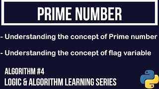 Python Algorithm Tutorial 4  Prime Number [upl. by Hurlee]