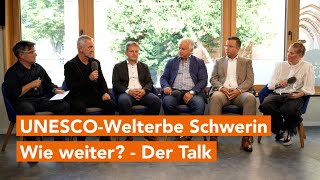 Schwerin ist UnescoWeltkulturerbe Wie geht es weiter Der Talk zum Thema [upl. by Harman]