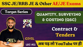 Contract amp Tenders  QSC  Civil Engineering  SSC JE 2023RRB JE 2023DDA JE 2023 [upl. by Aramac]