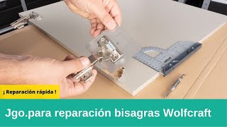 ¡Reparar bisagras fácil  Wolfcraft EL JUEGO DEFINITIVO reparacion muebles bisagras diy [upl. by Lorianna]