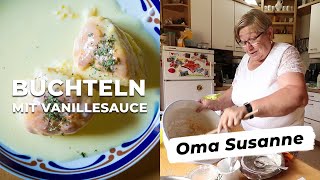 Buchteln mit Vanillesauce von Oma Susanne  Rezept Video  Cooking Grannies [upl. by Inaffyt]