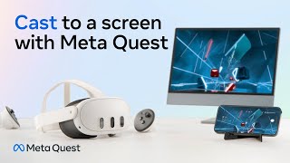 Meta Quest  Cast to a Screen [upl. by Asset]