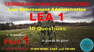 LEA 1  Part 1  Criminology Board Exam Reviewer  CLE Reviewer PH [upl. by Tevlev]