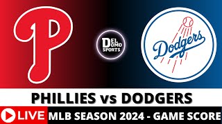 PHILADELPHIA PHILLIES VS LOS ANGELES DODGERS LIVE ⚾️ MLB Game Score Radio PlaybyPlay AGO 06 2024 [upl. by Sprung427]