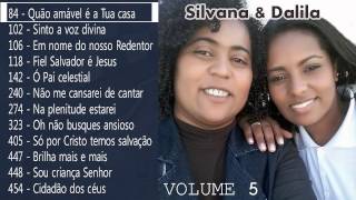 ♫ SILVANA E DALILA ♫ Volume 05 CD Completo [upl. by Iruy]