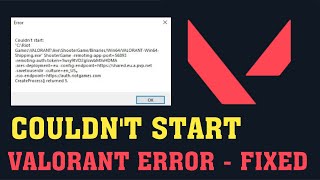 How To Fix Valorant  Couldnt Start Error  Fix Valorant Wont Open Problem Windows 1087 [upl. by Sibyl128]