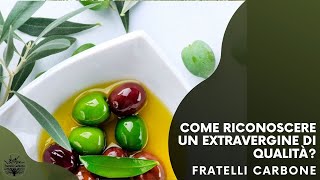 Come riconoscere un vero olio extravergine di oliva olioextravergine [upl. by Yvan]