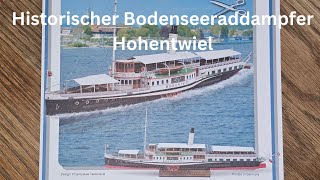 Historischer Bodenseeraddampfer Hohentwiel [upl. by Sherie801]