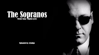 The Sopranos  Theme Song English lyrics [upl. by Jerz]