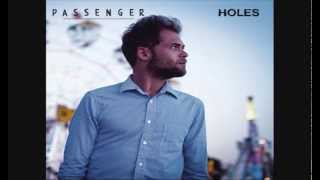 Passenger  Holes Radio Version [upl. by Aziul788]