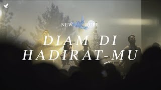 Diam di HadiratMu  OFFICIAL MUSIC VIDEO [upl. by Caz906]