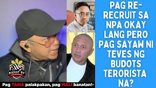 PAG RERECRUIT SA NPA OKAY LANG PERO PAG SAYAW NI TEVES NG BUDOTS T3RORlSTA NA [upl. by Tye199]