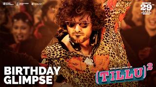 Tillu Square  Siddu Birthday Glimpse  Anupama Parameswaran  Trailer From 14th Feb [upl. by Clothilde]