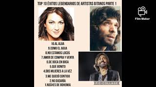 top 10 Éxitos legendarios de artistas gitanos [upl. by Airotciv]