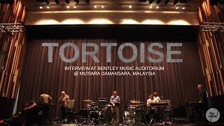 Tortoise  Interview live in Kuala Lumpur [upl. by Namilus440]