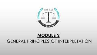 Interpretation of Statute  M2 General Principles of Interpretation [upl. by Tonry]