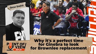 Why its a perfect time for Ginebra to look for Brownlee replacement  Spinph [upl. by Leumek]