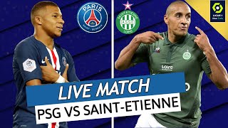 🔴🔵🇩🇿 DIRECT  LIVE  PSG  SAINT ETIENNE  VICTOIRE OBLIGATOIRE  LIGUE 1   paris vs asse [upl. by Leopoldeen630]