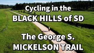 Cycling the George S Mickelson Trail in South Dakota [upl. by Eiddam577]