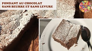 🍫 Gâteau fondant au chocolat sans beurre et sans levure ♡ [upl. by Humo947]