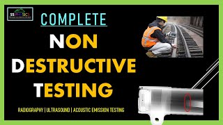 NDT NON DESTRUCTIVE TESTING ENGINEERING PHYSICS [upl. by Lynnelle873]