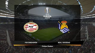 PSV v REAL SOCIEDAD  UEFA EUROPA LEAGUE 202122  Realistic Gameplay [upl. by Eilyk]