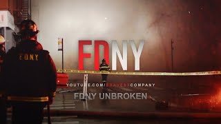 FDNY UNBROKEN • FIREFIGHTERS MOTIVATION 2022 [upl. by Roselane684]