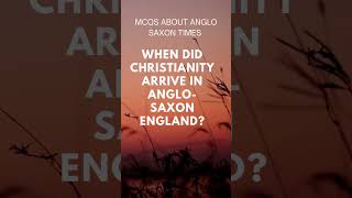 MCQS ABOUT ANGLO SAXON MCQS ABOUT ANGLO SAXON HISTORY FACTS ABOUT ANGLO SAXON [upl. by Caye157]