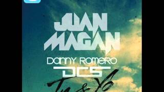 Juan Magan Feat DCS amp Danny Romero  Tu y Yo Official Remix HQ [upl. by Abelard]