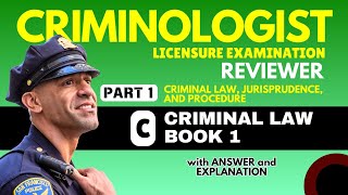 Criminologist Board Exam Reviewer in Criminal Law Book 1 CLE Reviewer [upl. by Ritchie]