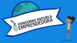 ¿Qué es el Concurso Escuela Emprendedora [upl. by Leeland]