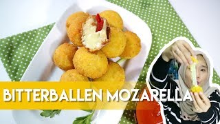 RESEP BITTERBALLEN MOZARELLA KEJU NYA MELTED BANGET [upl. by Wood]