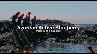 Azorean Active Blueberry  Paisagens e Sabores [upl. by Neelhtac]