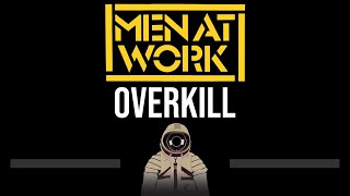 Men At Work • Overkill CC 🎤 Karaoke Instrumental [upl. by Anne-Marie421]