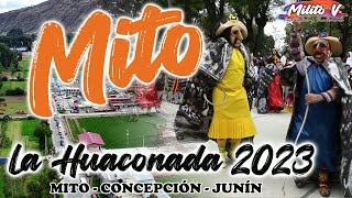 MITO  LA HUACONADA 2023  Una hermosa danza que se baila cada 1ro de Enero [upl. by Innattirb329]