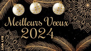 Meilleurs vœux 2024  CARTE DE VOEUX 2024 [upl. by Dunc658]