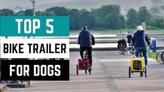 Best Bike Trailer for Dogs in 2024 The Ultimate Guide [upl. by Anelrad483]